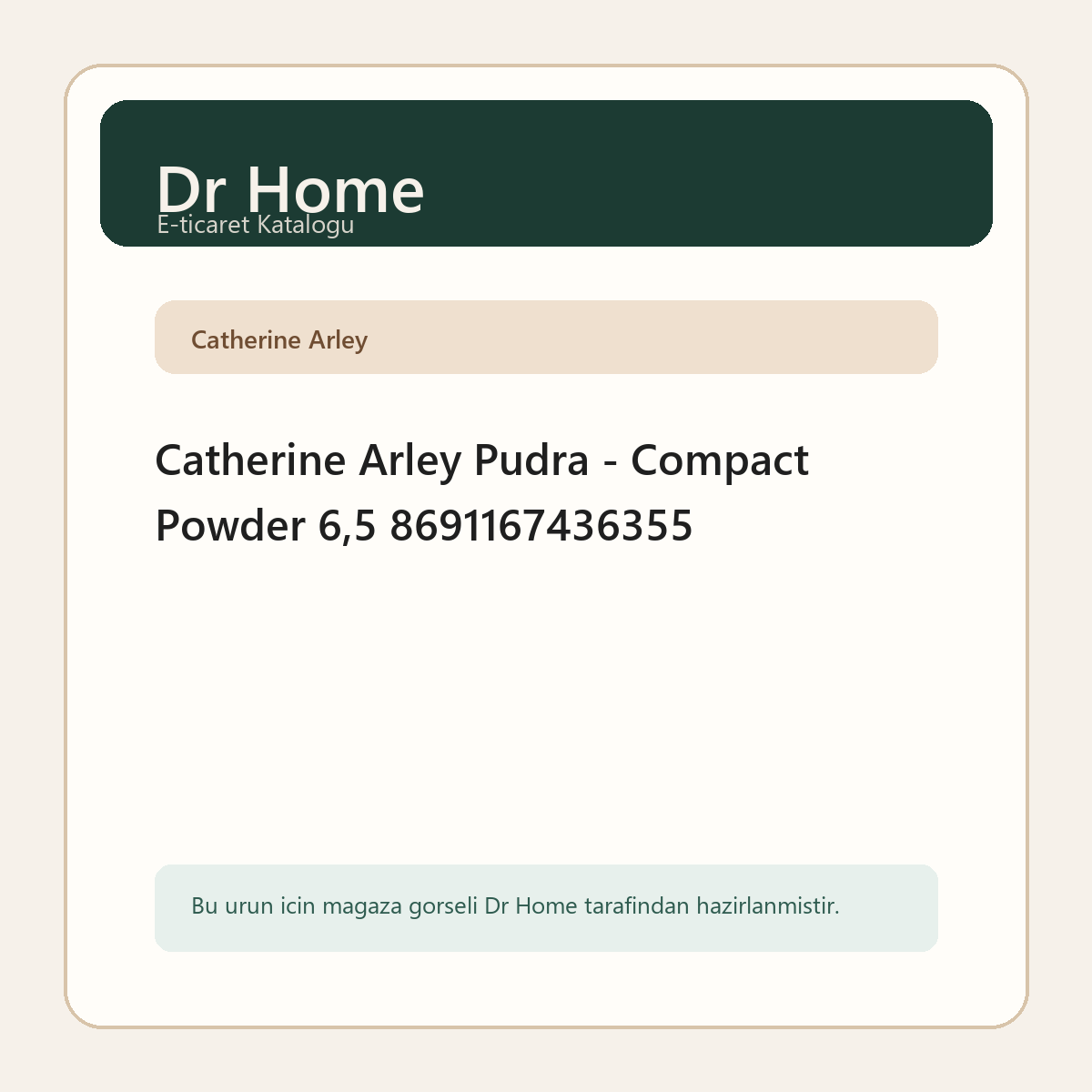 Catherine Arley Pudra - Compact Powder 6,5 8691167436355